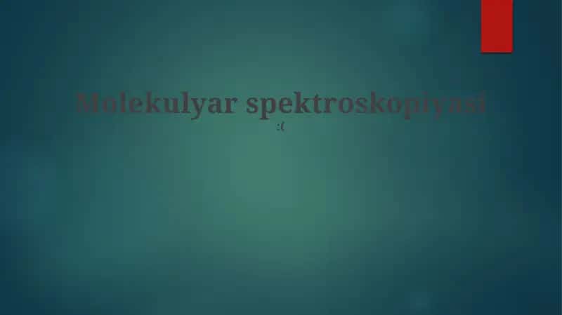 Molekulyar spektroskopiyasi