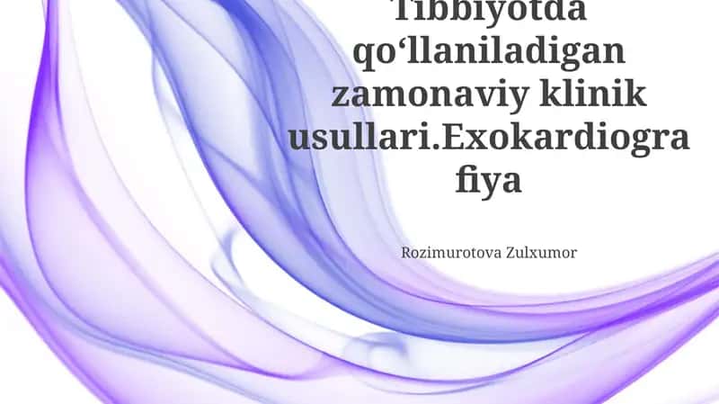 Эхокардиографиянинг турлари ва усуллари