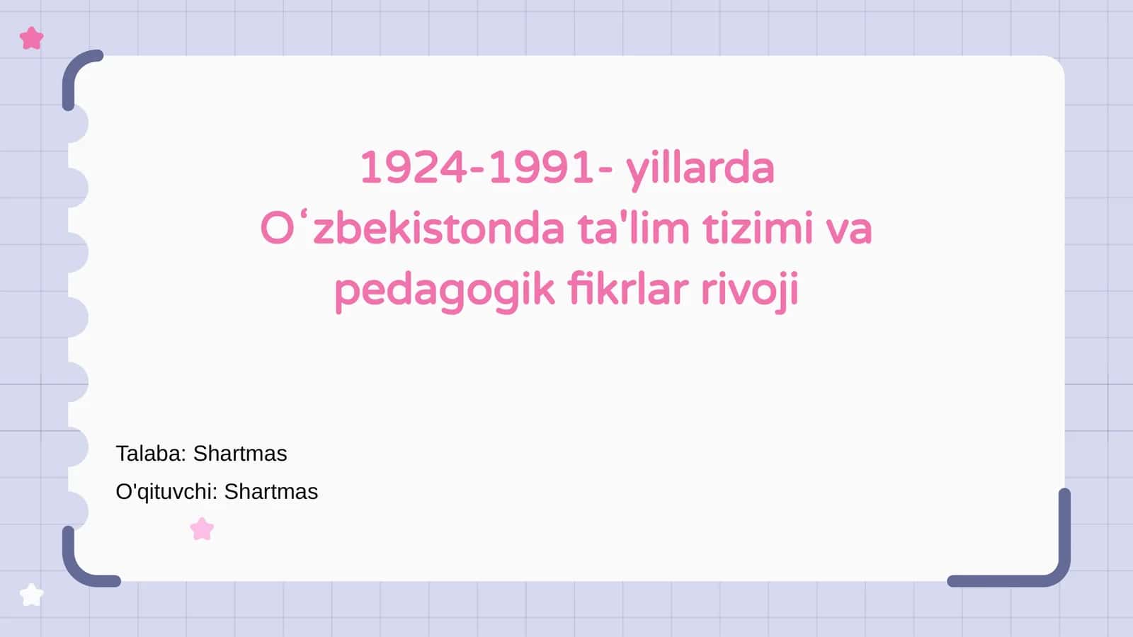 Oʻzbekistonda ta'lim tizimi va pedagogik fikrlar rivoji