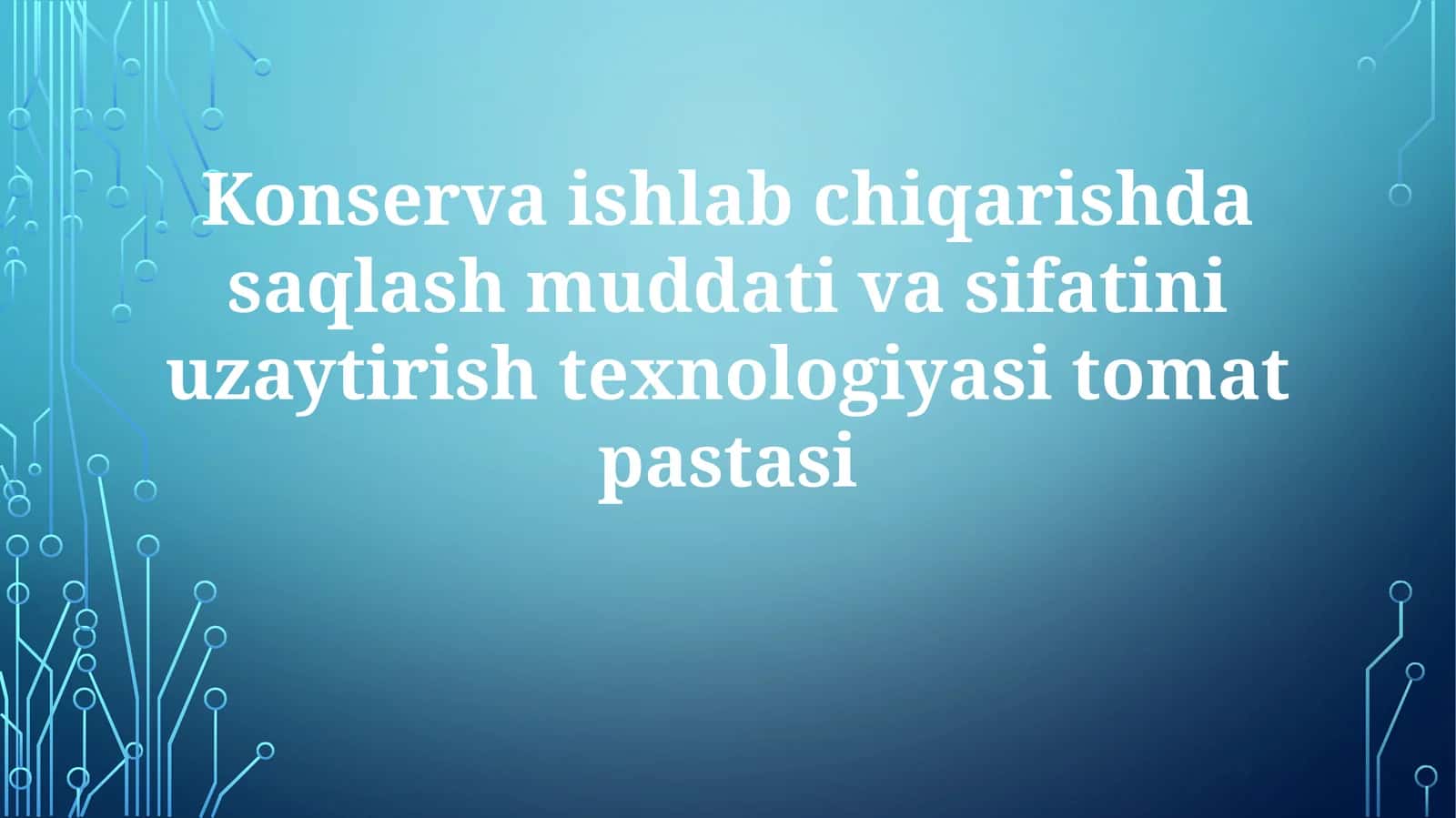 Konservaishlabchiqarish dastasi