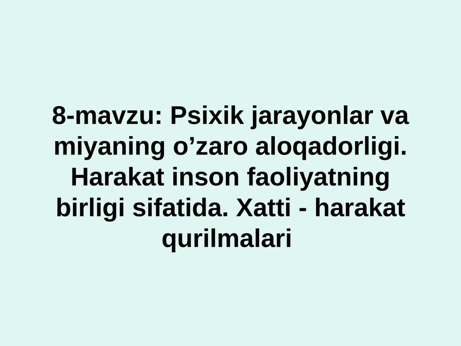 Insonda miya va psixik jarayonlarning shakllanishi