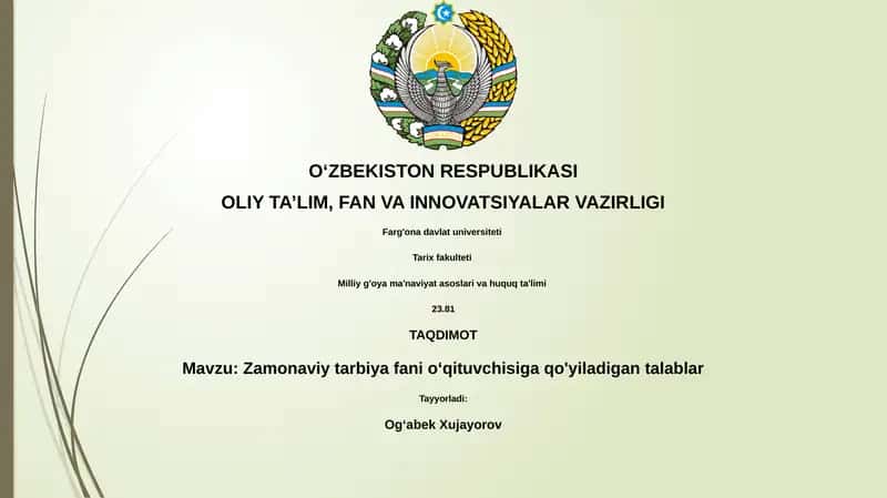 Zamonaviy tarbiya fani o‘qituvchisiga qo'yiladigan talablar