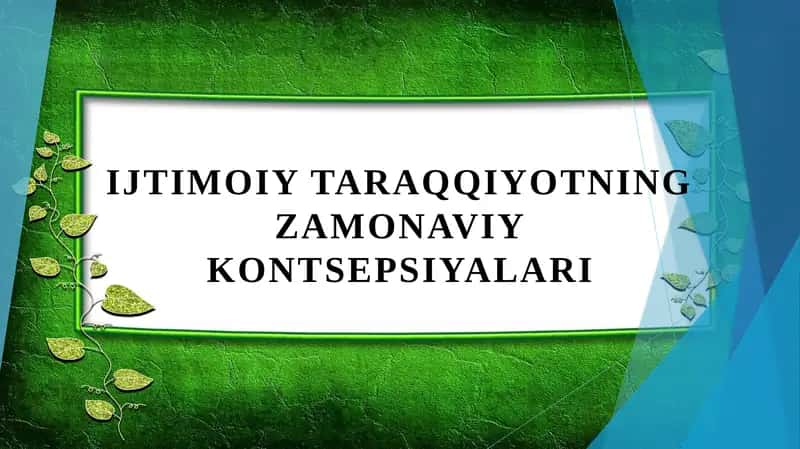 Ijtimoiy taraqqiyotning zamonaviy kontsepsiyalari