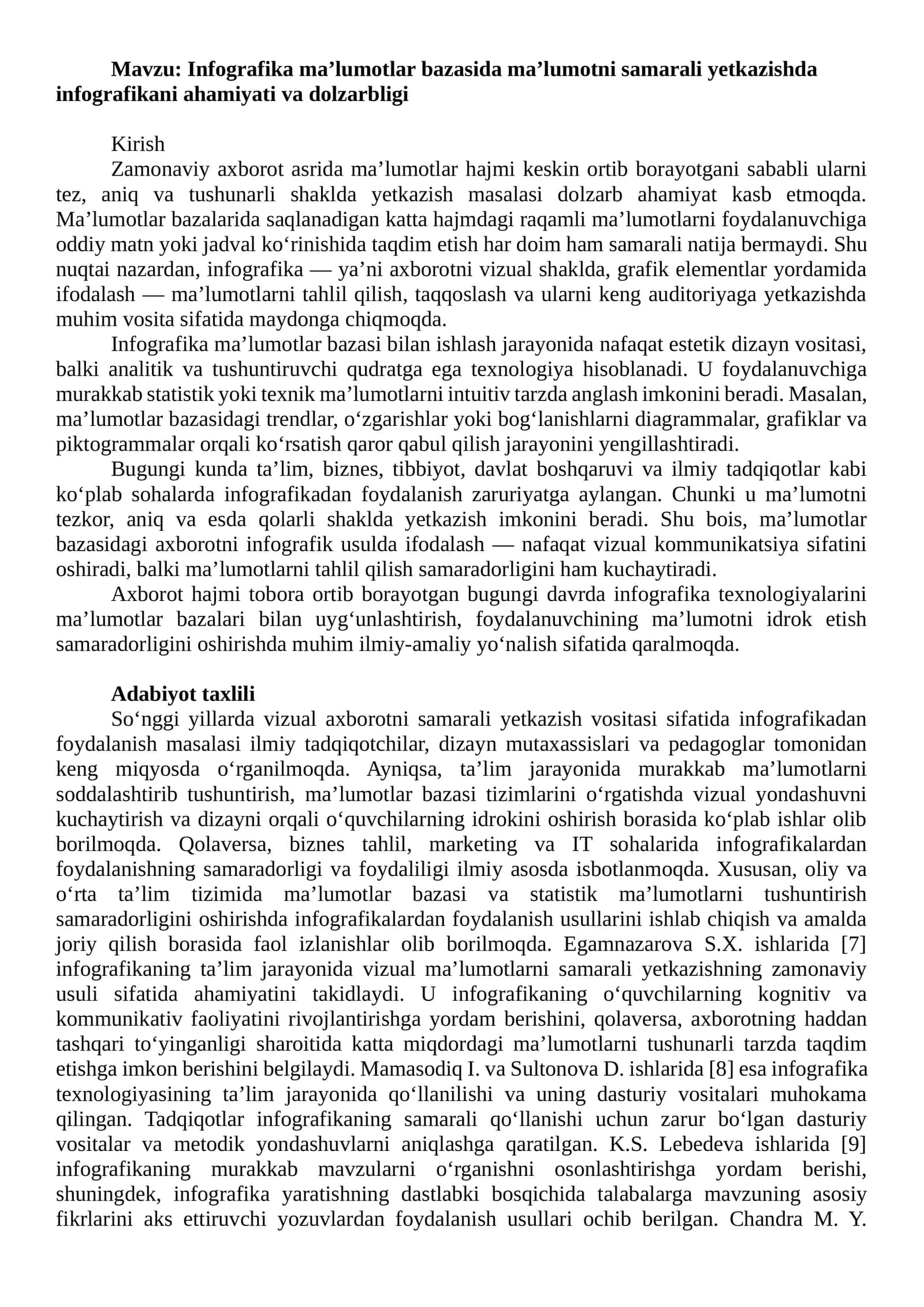 Infografika ma’lumotlar bazasida ma’lumotni samarali yetkazishda infografikani ahamiyati va dolzarbligi