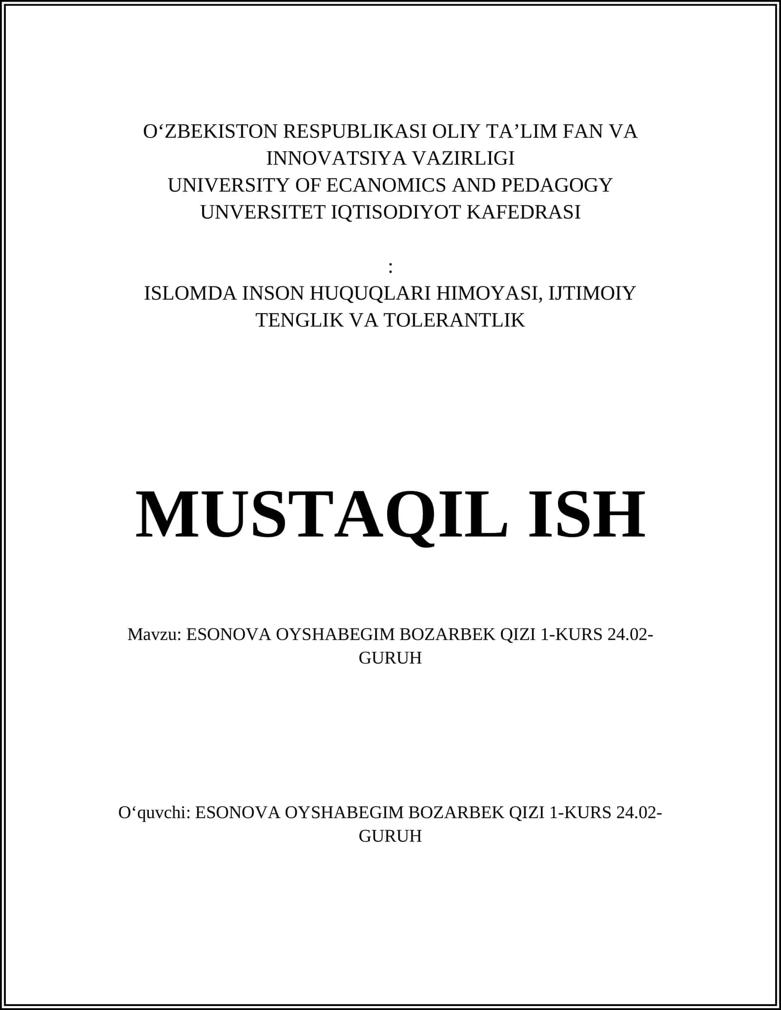 ESONOVA OYSHABEGIM BOZARBEK QIZI 1-KURS 24.02-GURUH