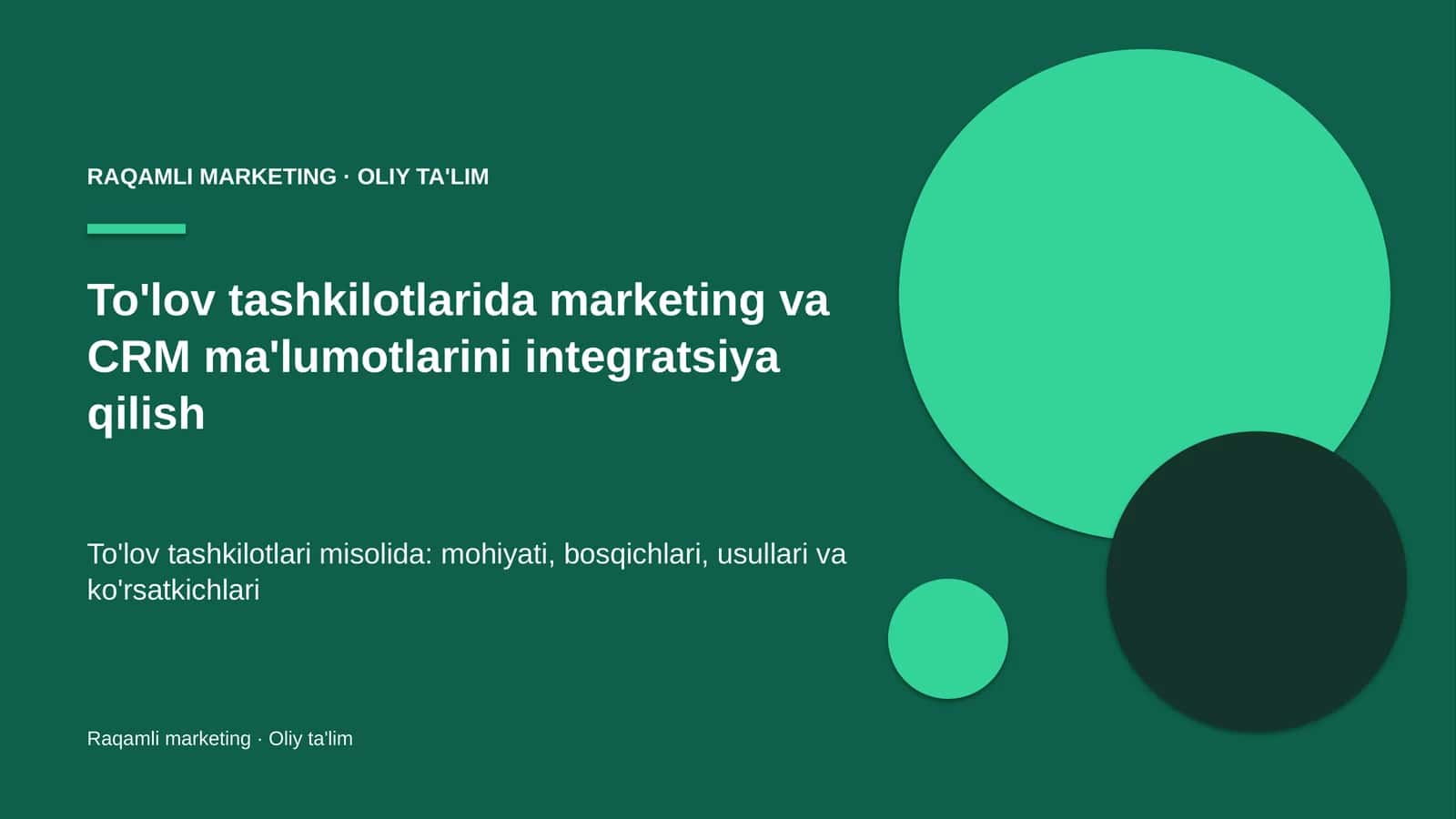 to'lov tashkilotlarida marketing va crm ma'lumotlarini integratsiya qilish 5486