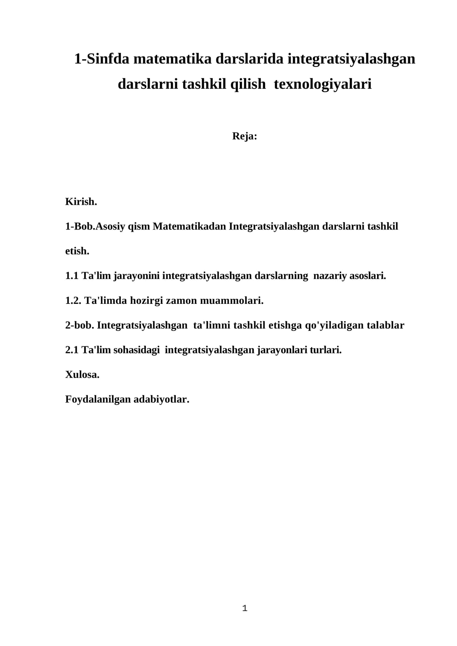1-Sinfda matematika darslarida integratsiyalashgan darslarni tashkil qilish texnologiyalari