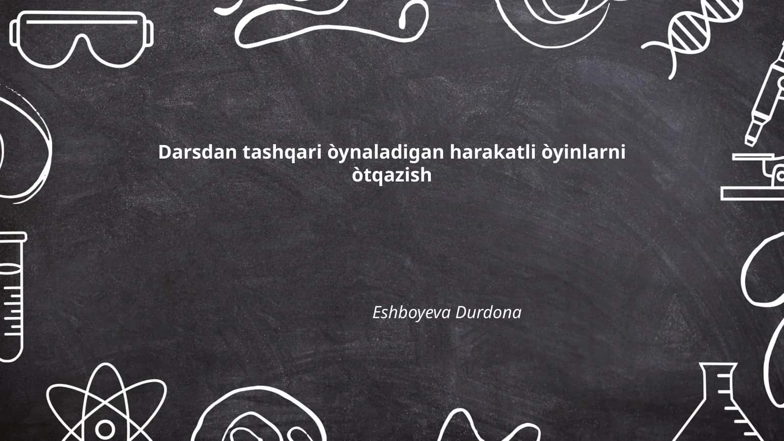 Harakatli òyinlarni o‘tqazish