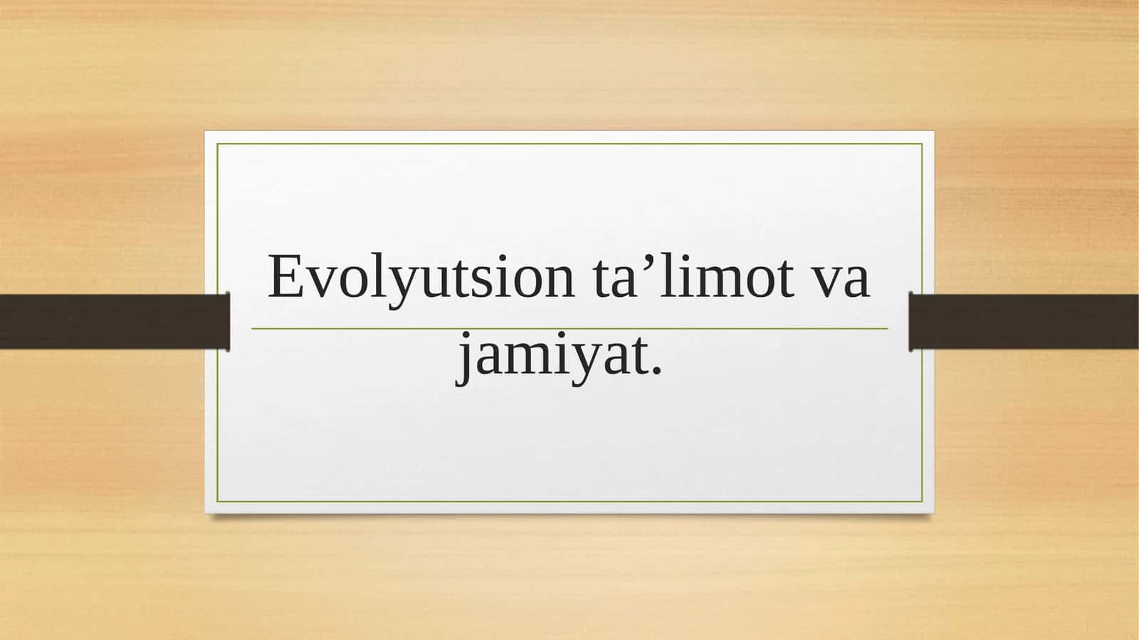 Evolyutsion ta’limot va jamiyat