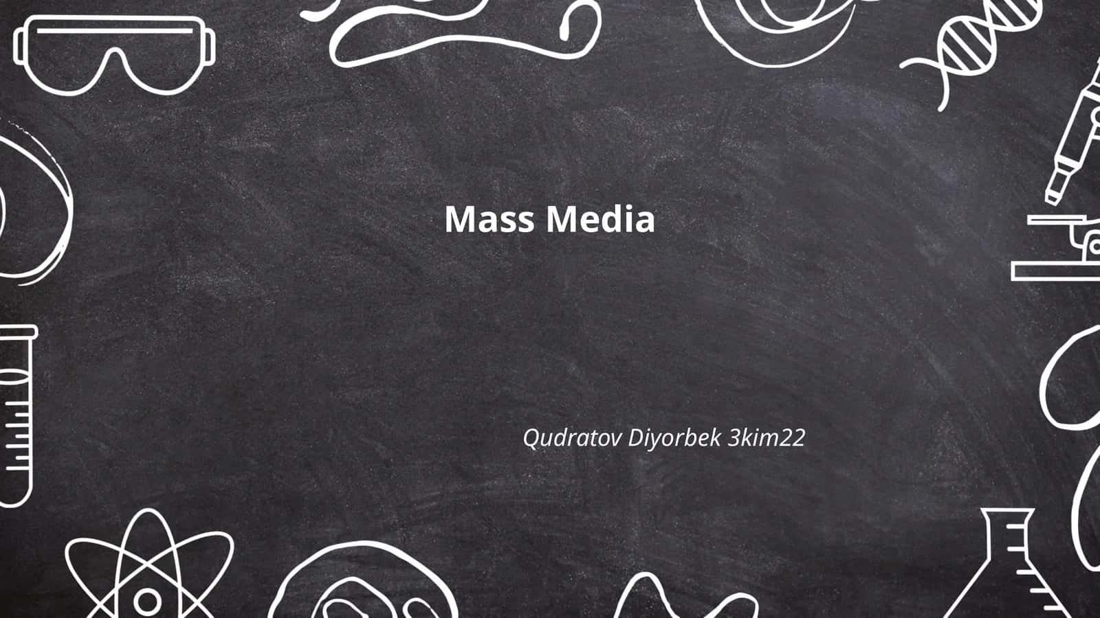 Mass Media History