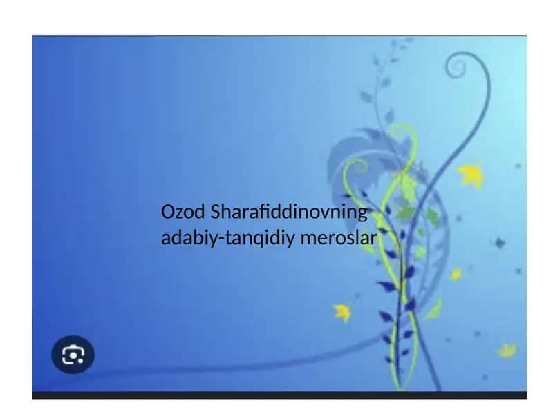 OzodSharafiddinovning adabiy-tanqidiy meroslar