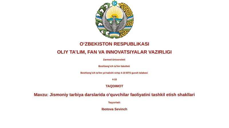 Jismoniy tarbiya darslarida o'quvchilar faoliyatini tashkil etish shakllari