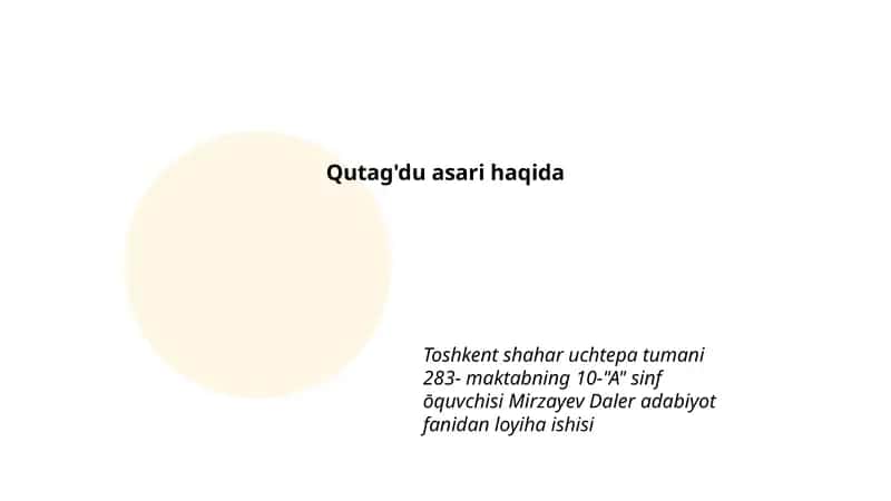 Qutag'du asari haqida