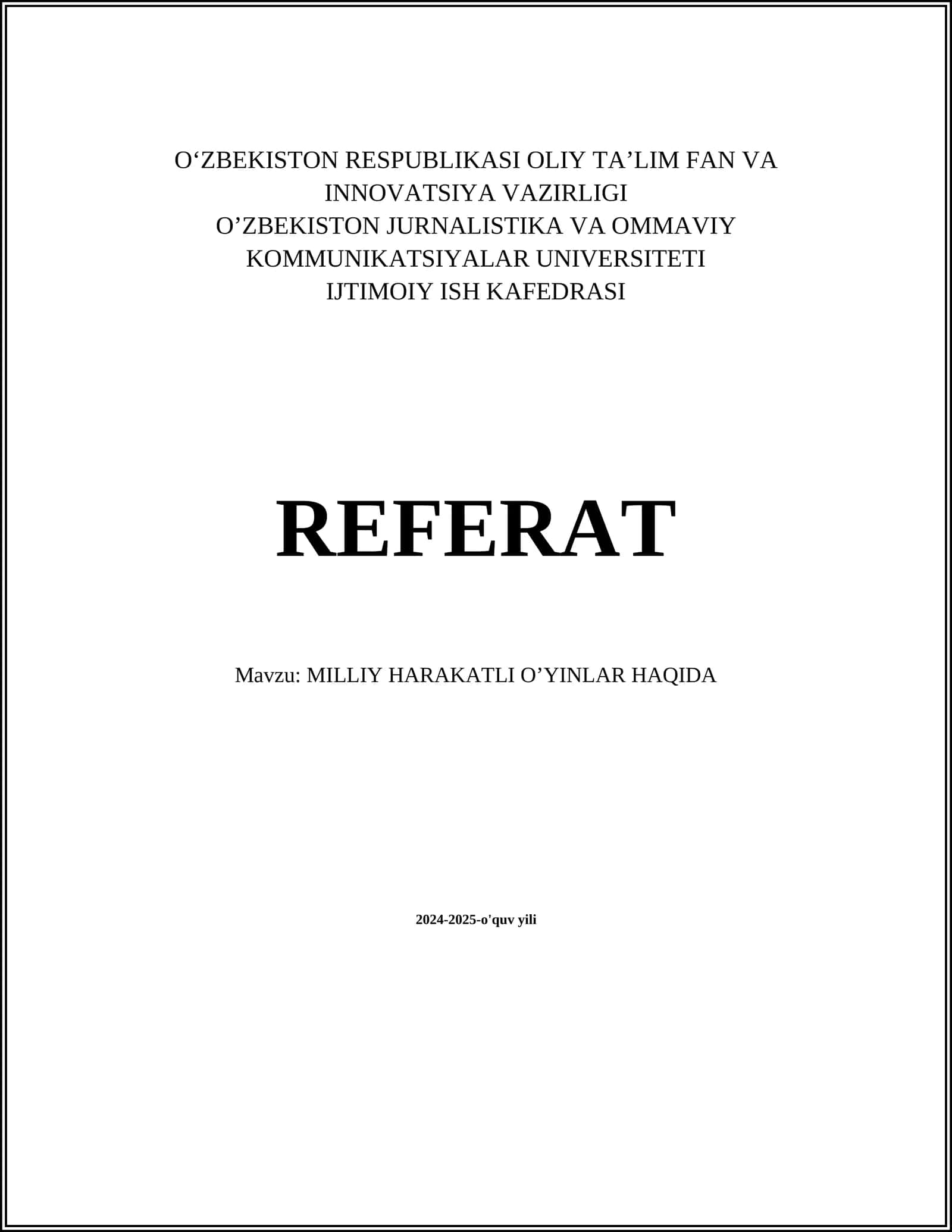 MILLIY HARAKATLI O’YINLAR HAQIDA