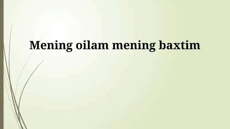 Mening oilam mening baxtim