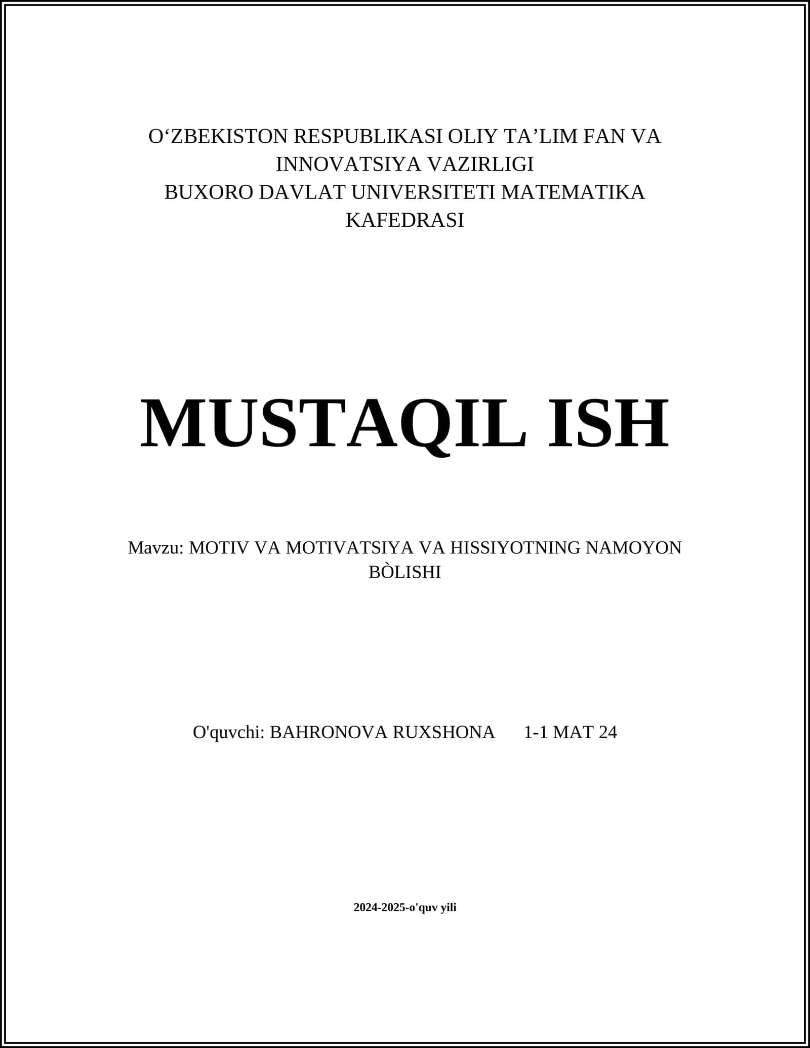 MOTIV VA MOTIVATSIYA VA HISSIYOTNING NAMOYON BÒLISHI