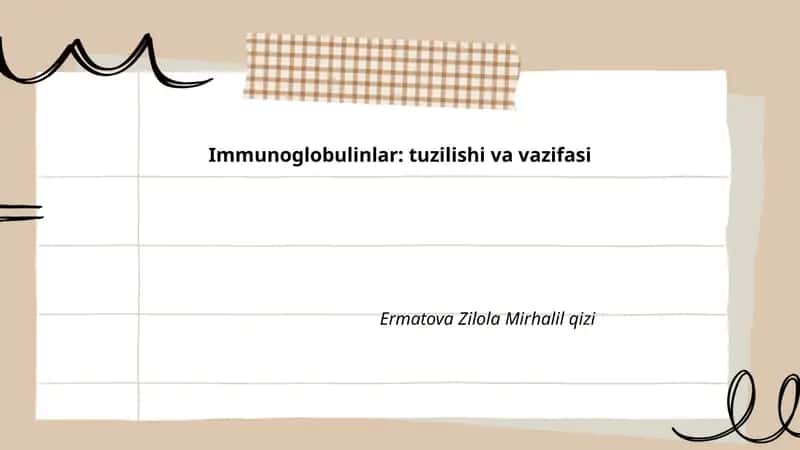Immunoglobulinlar: tuzilishi va vazifasi