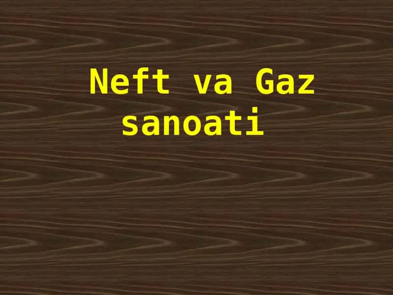 NeftvaGazsanoati