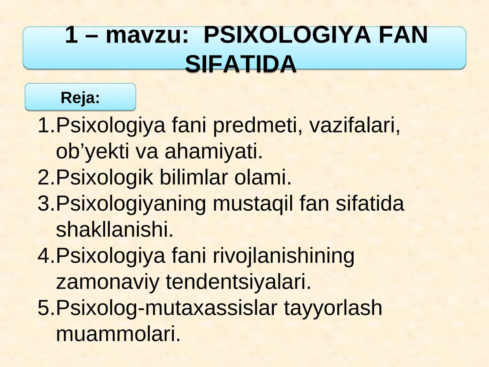 PSIXOLOGIYA FAN SIFATIDA