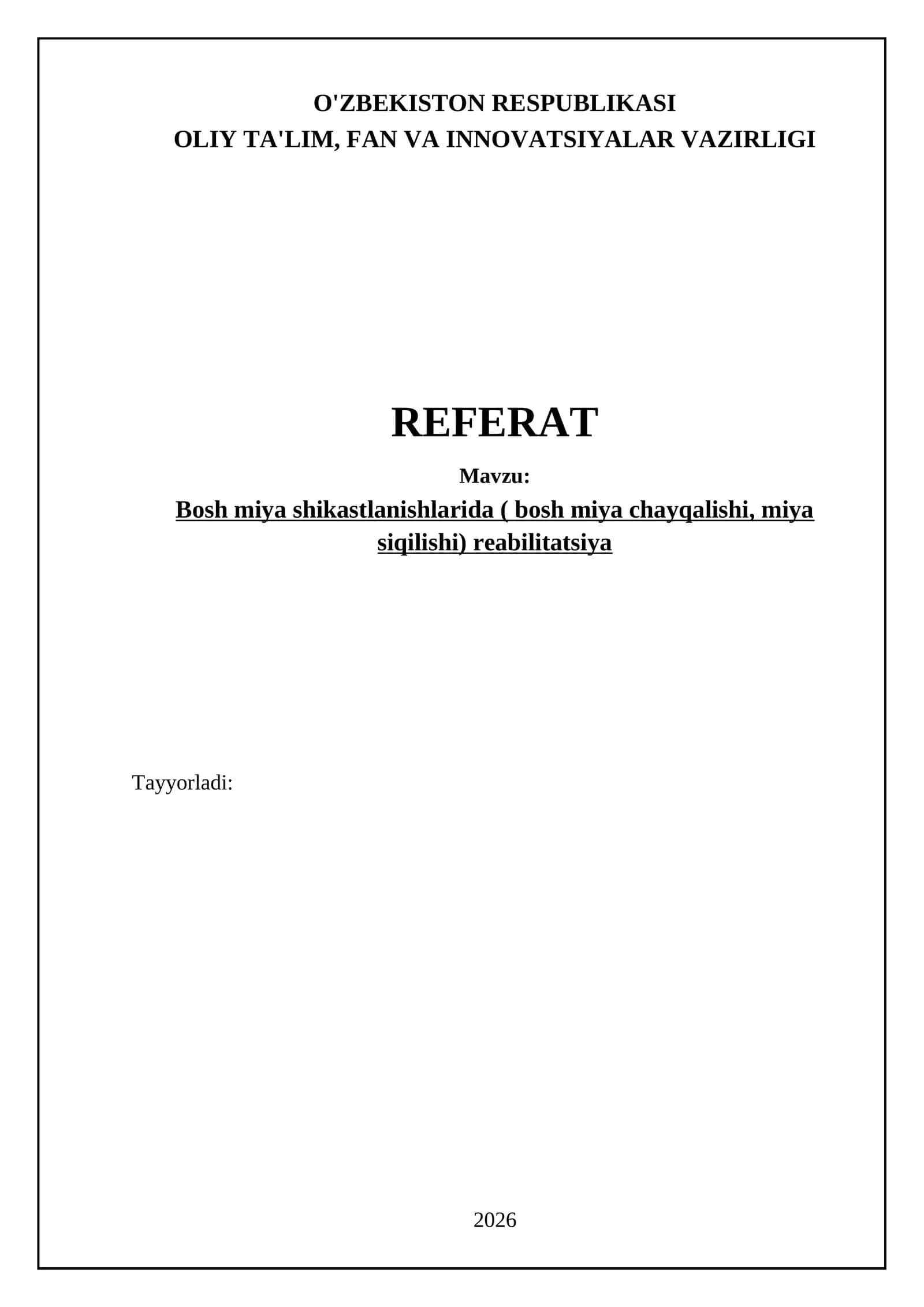 Bosh miya chayqalishi va siqilishlarida dastlabki reabilitatsiya bosqichlari