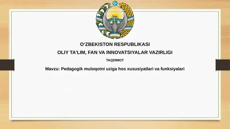 Pedagogik muloqotniuziga hosxusiyatlariva funksiyalari