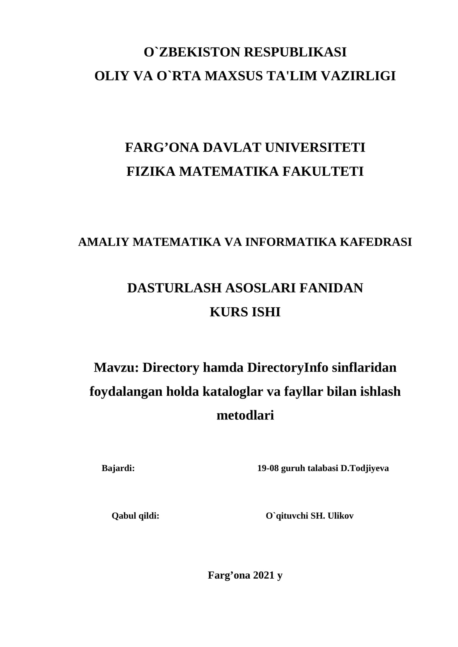 Directory hamda DirectoryInfo sinflaridan foydalangan holda kataloglar va fayllar bilan ishlash metodlari
