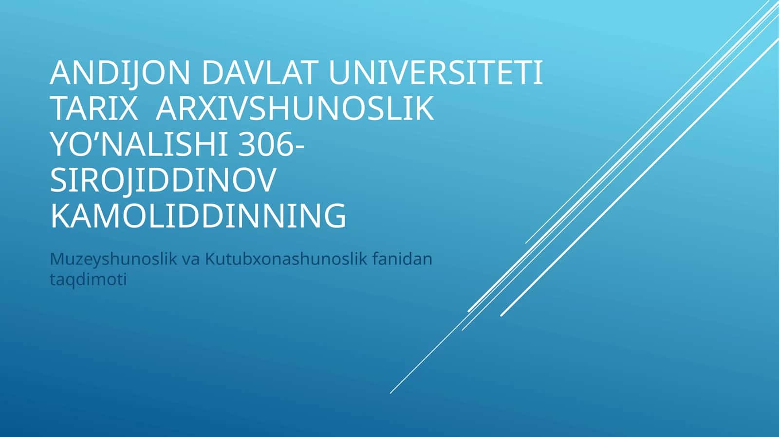Muzeyshunoslik va Kutubxonashunoslik fanidantaqdimoti