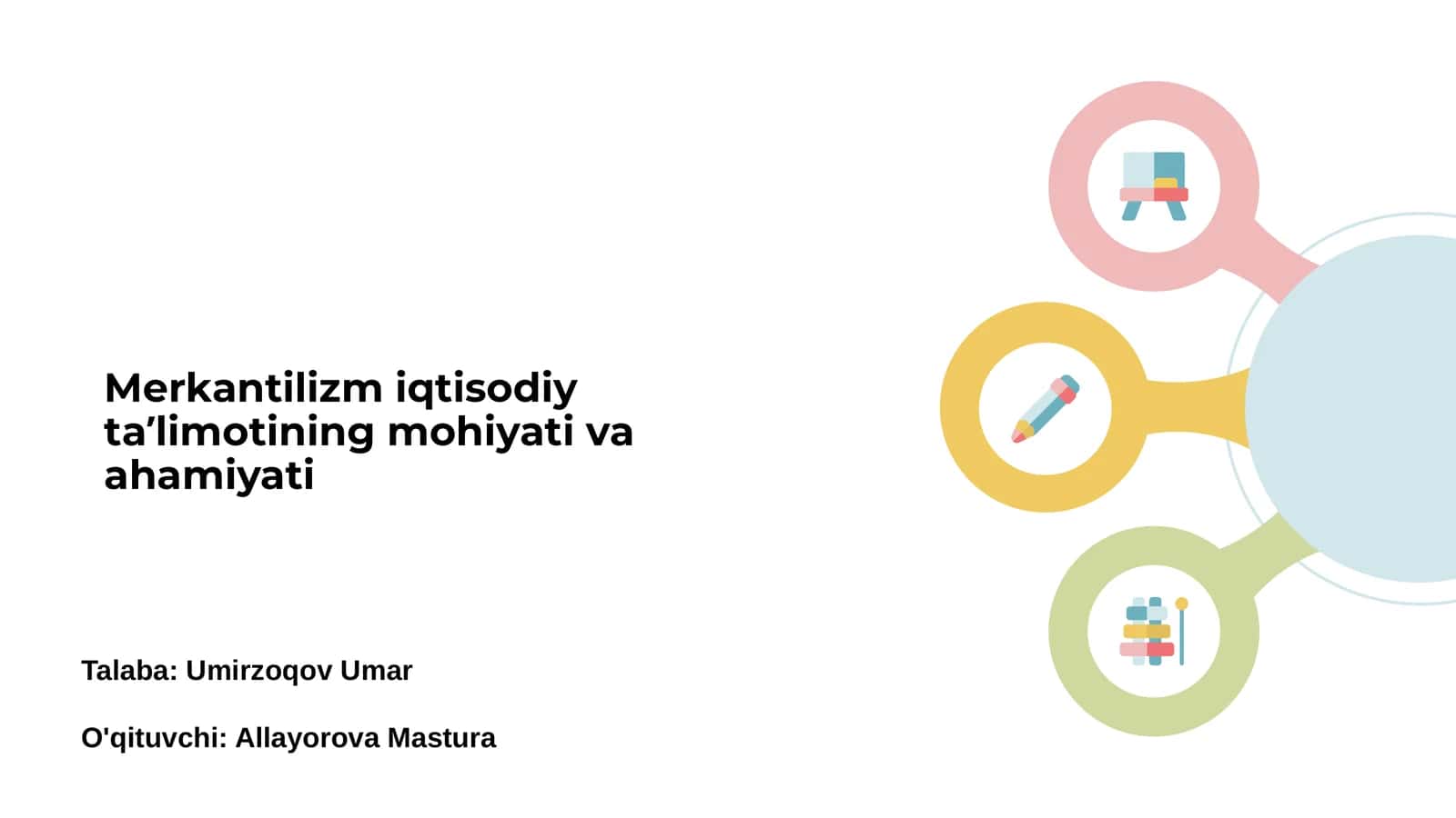 Merkantilizm iqtisodiy ta'limotining mohiyati va ahamiyati