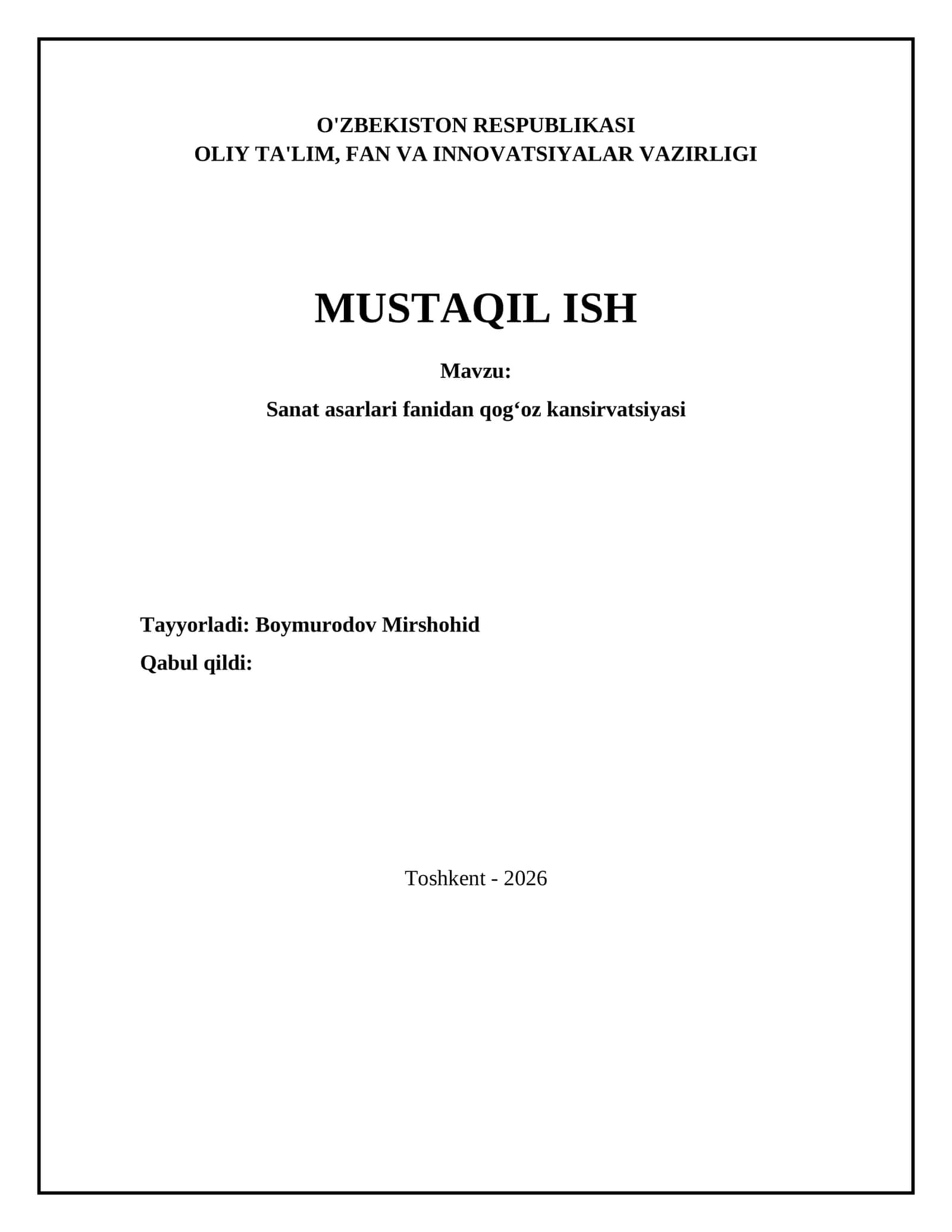 Sanat asarlari fanidan qogʻoz kansirvatsiyasi