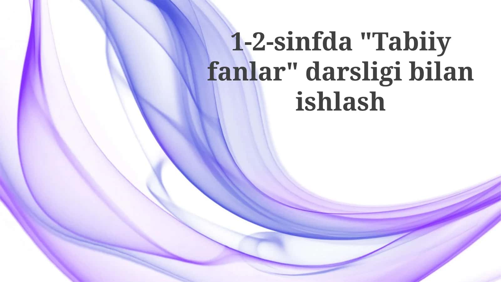 Tabiatshunoslik darsligi (1-2-sinflar)