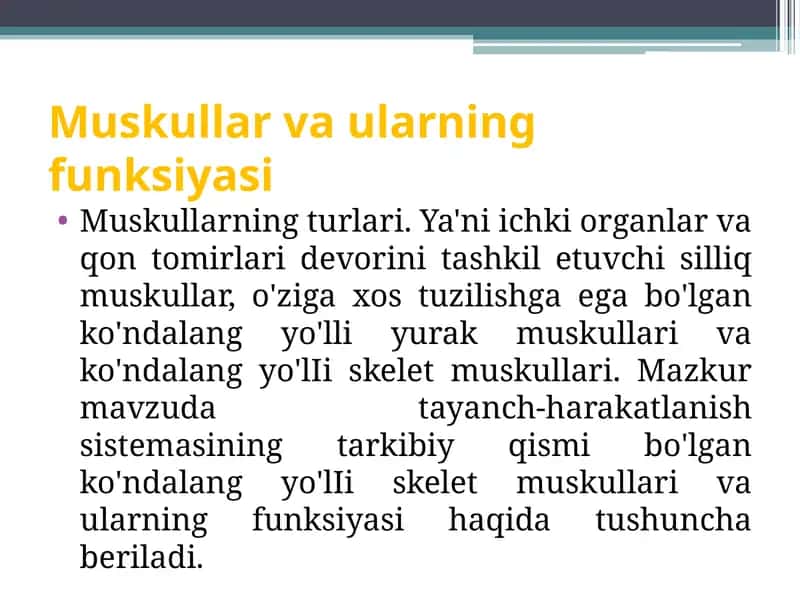 Muskullar va ularning funksiyasi