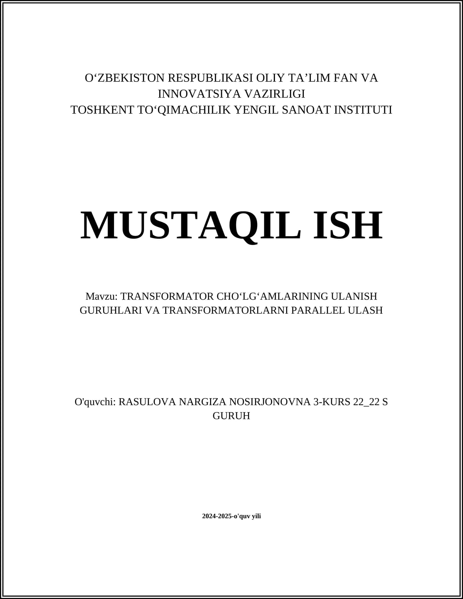 TRANSFORMATOR CHOʻLGʻAMLARINING ULANISH GURUHLARI VA TRANSFORMATORLARNI PARALLEL ULASH