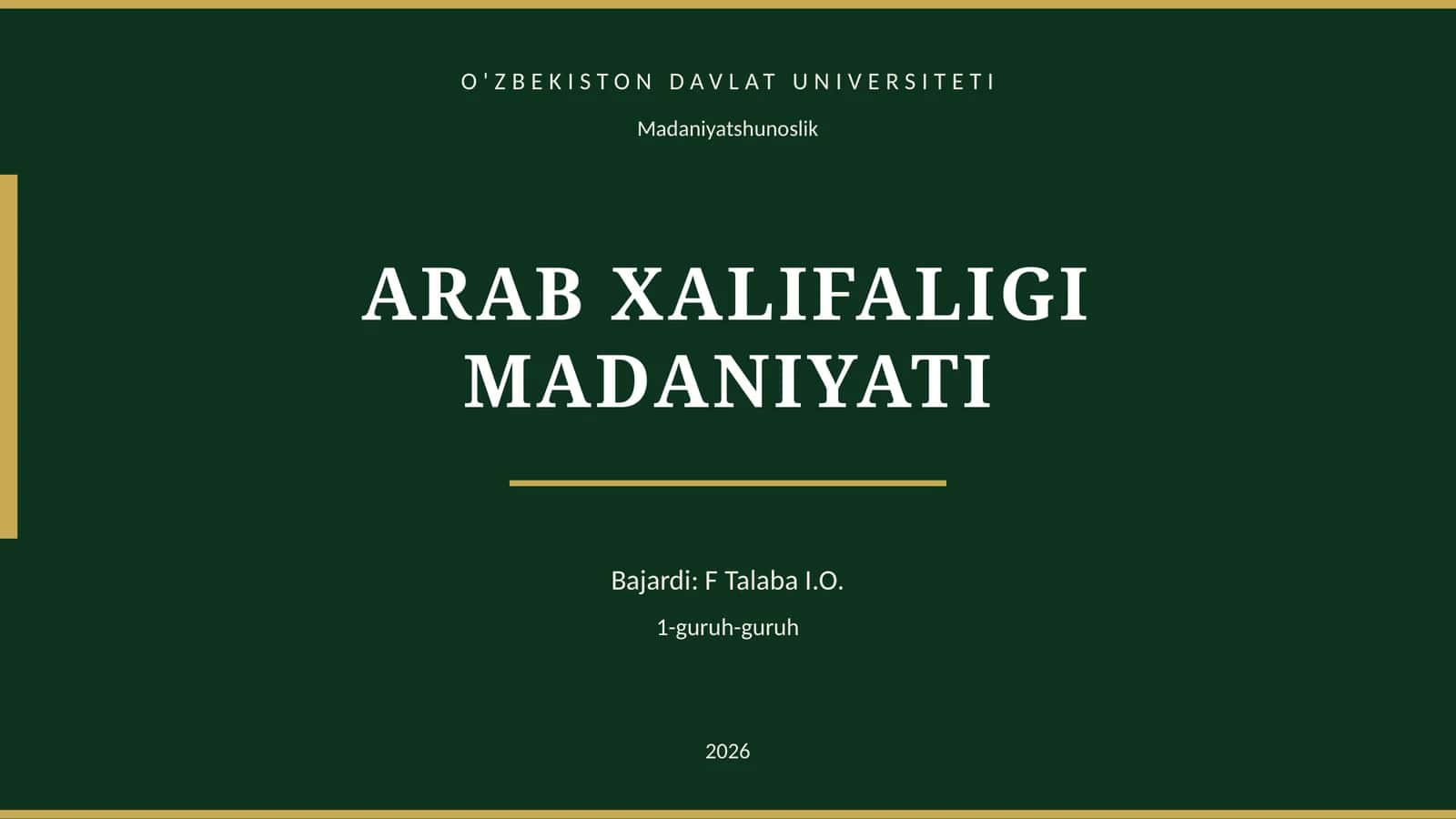 ARAB XALIFALIGI MADANIYATI