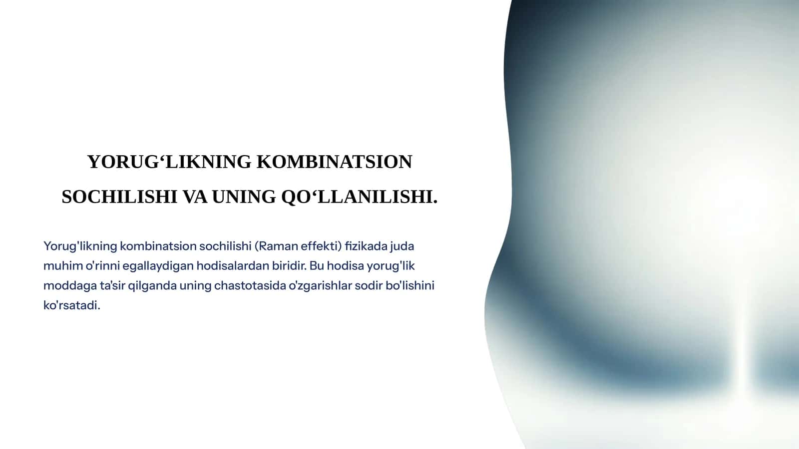 Yorug'likning kombinatsion sochilishi va uning qo'llanilishi
