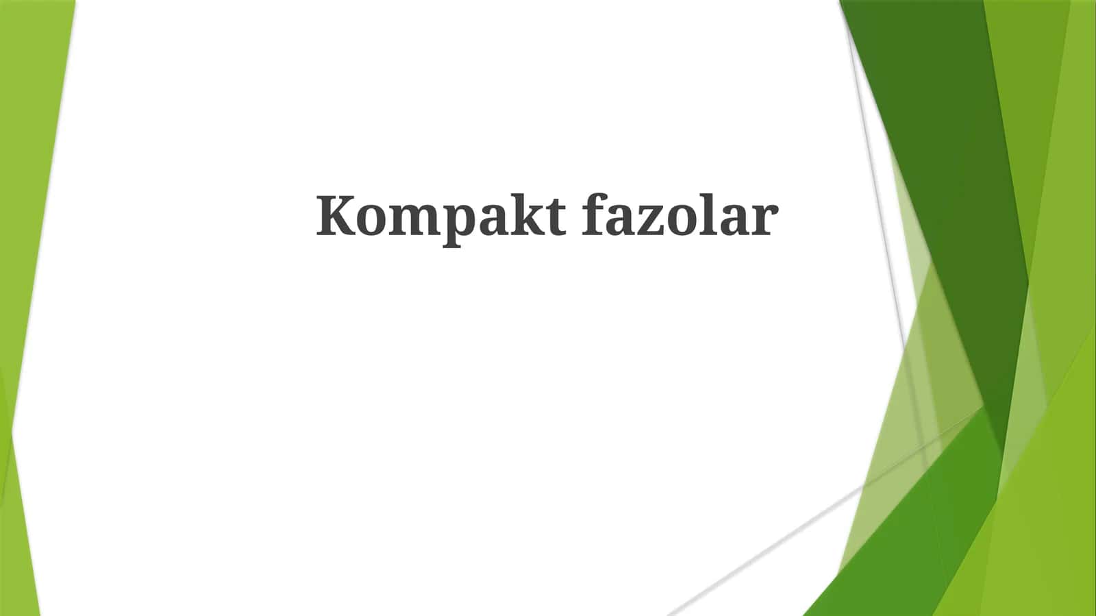 Kompaktfazolar
