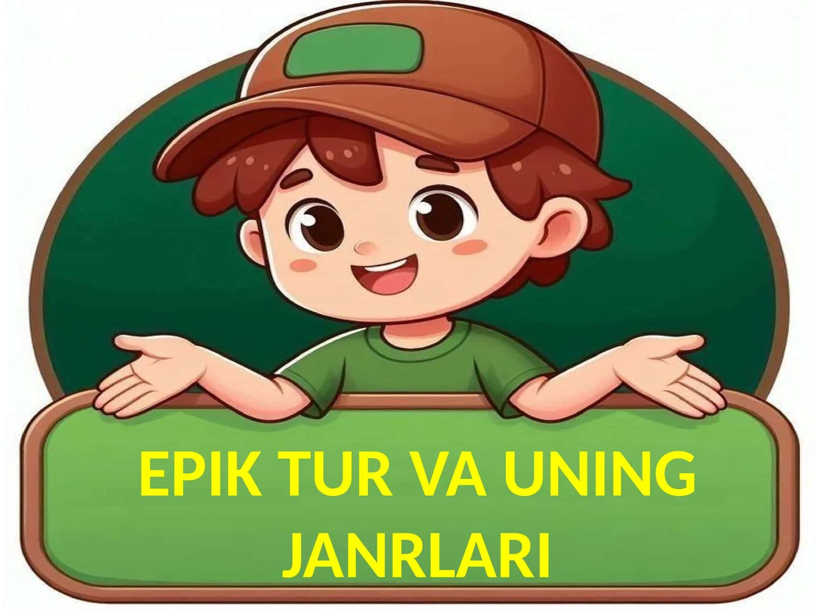 EPIK TUR VA UNING JANRLARI