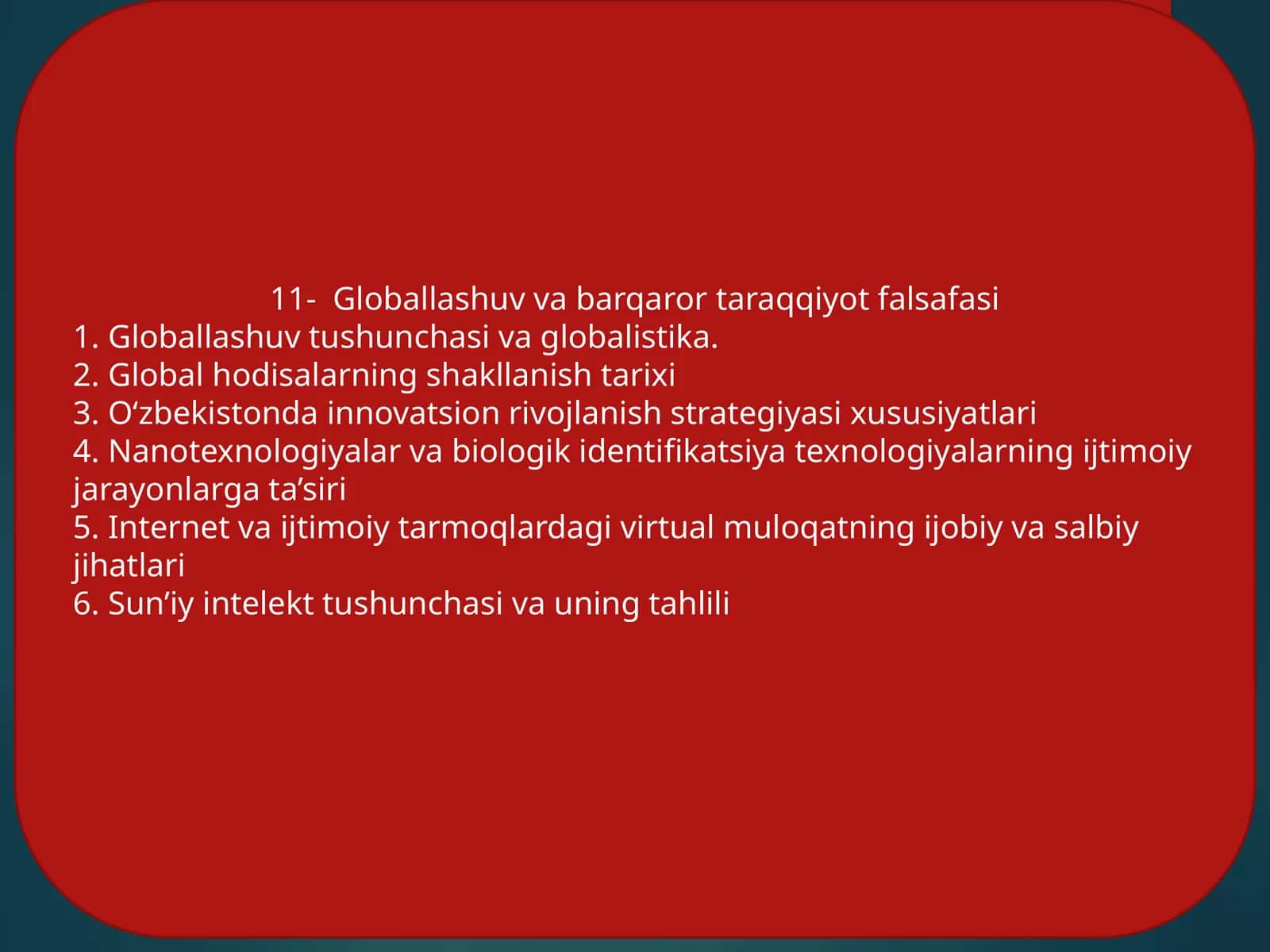 Globallashuv va barqaror taraqqiyot falsafasi