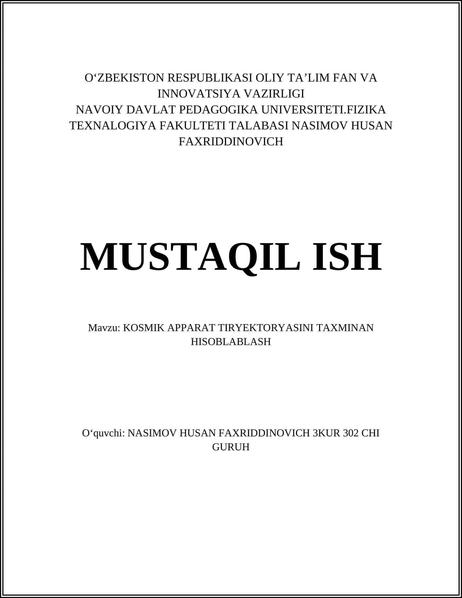 KOSMIK APPARAT TIRYEKTORYASINI TAXMINAN HISOBLABLASH