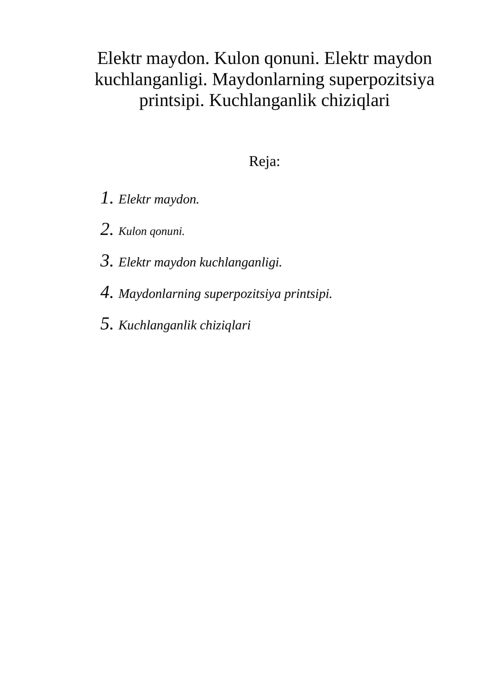 Elеktr maydon va kulon qonuni