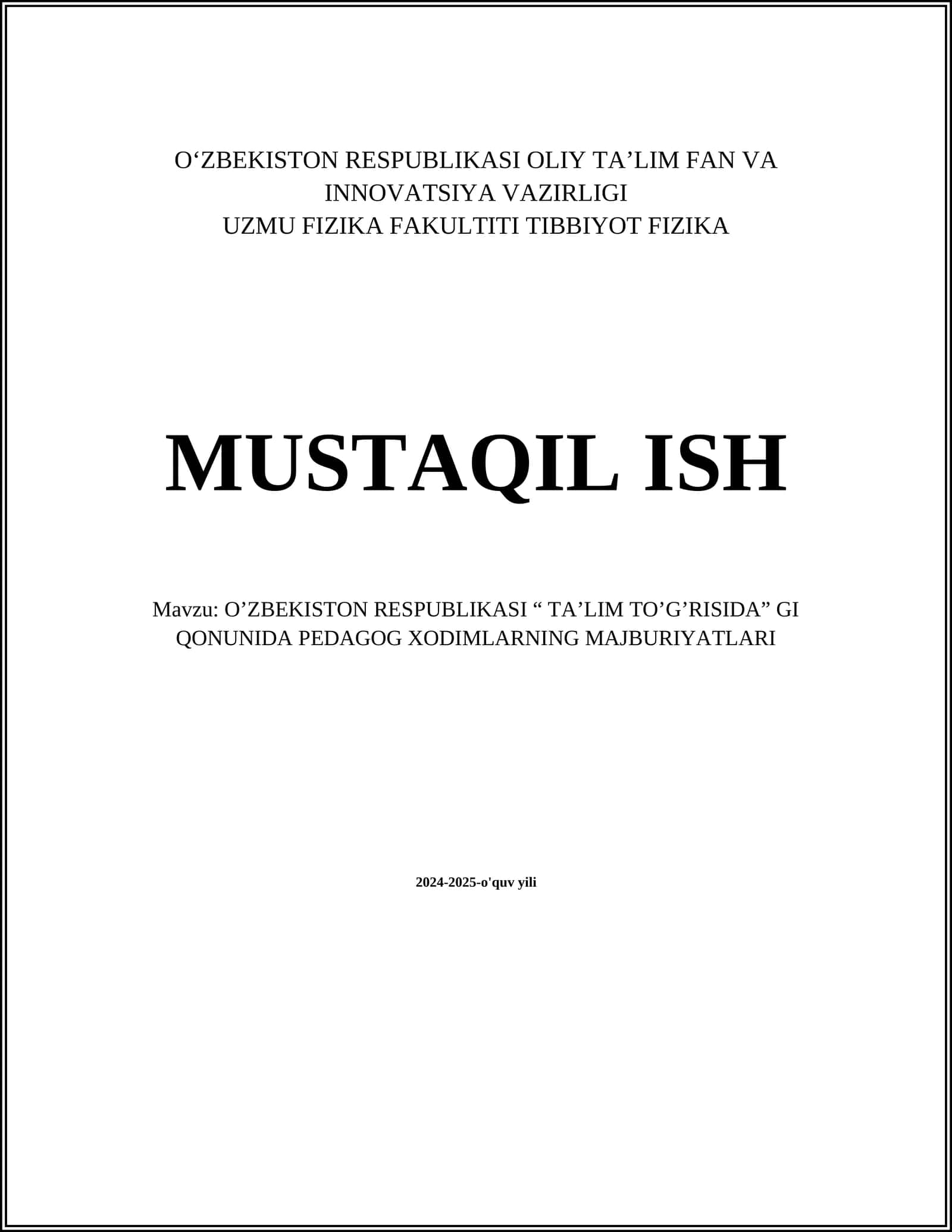 O’ZBEKISTON RESPUBLIKASI “ TA’LIM TO’G’RISIDA” GI QONUNIDA PEDAGOG XODIMLARNING MAJBURIYATLARI