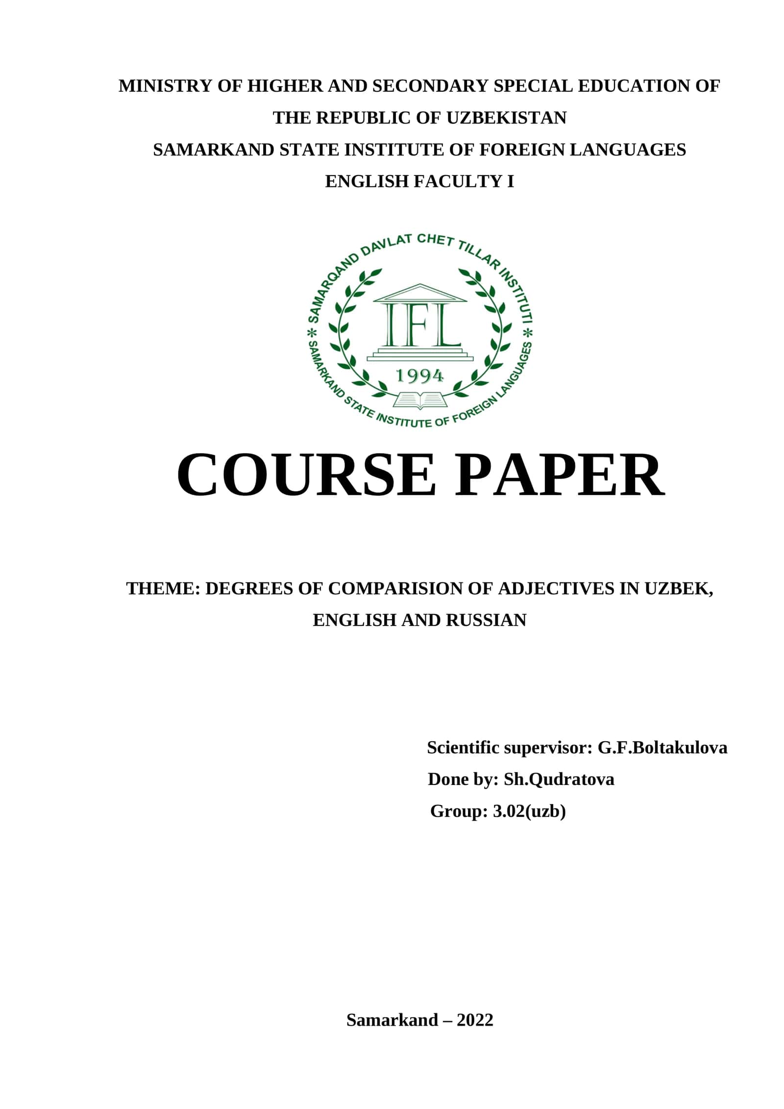 THEME: DEGREES OF COMPARISION OF ADJECTIVES IN UZBEK, ENGLISH AND RUSSIAN