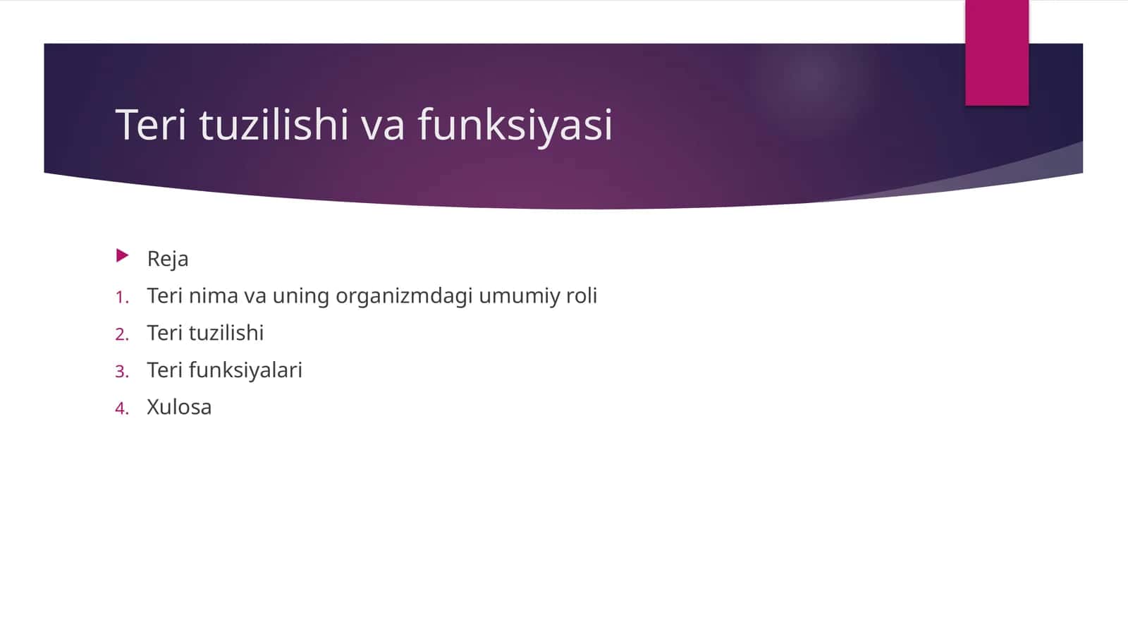 Teri tuzilishi va funksiyasi
