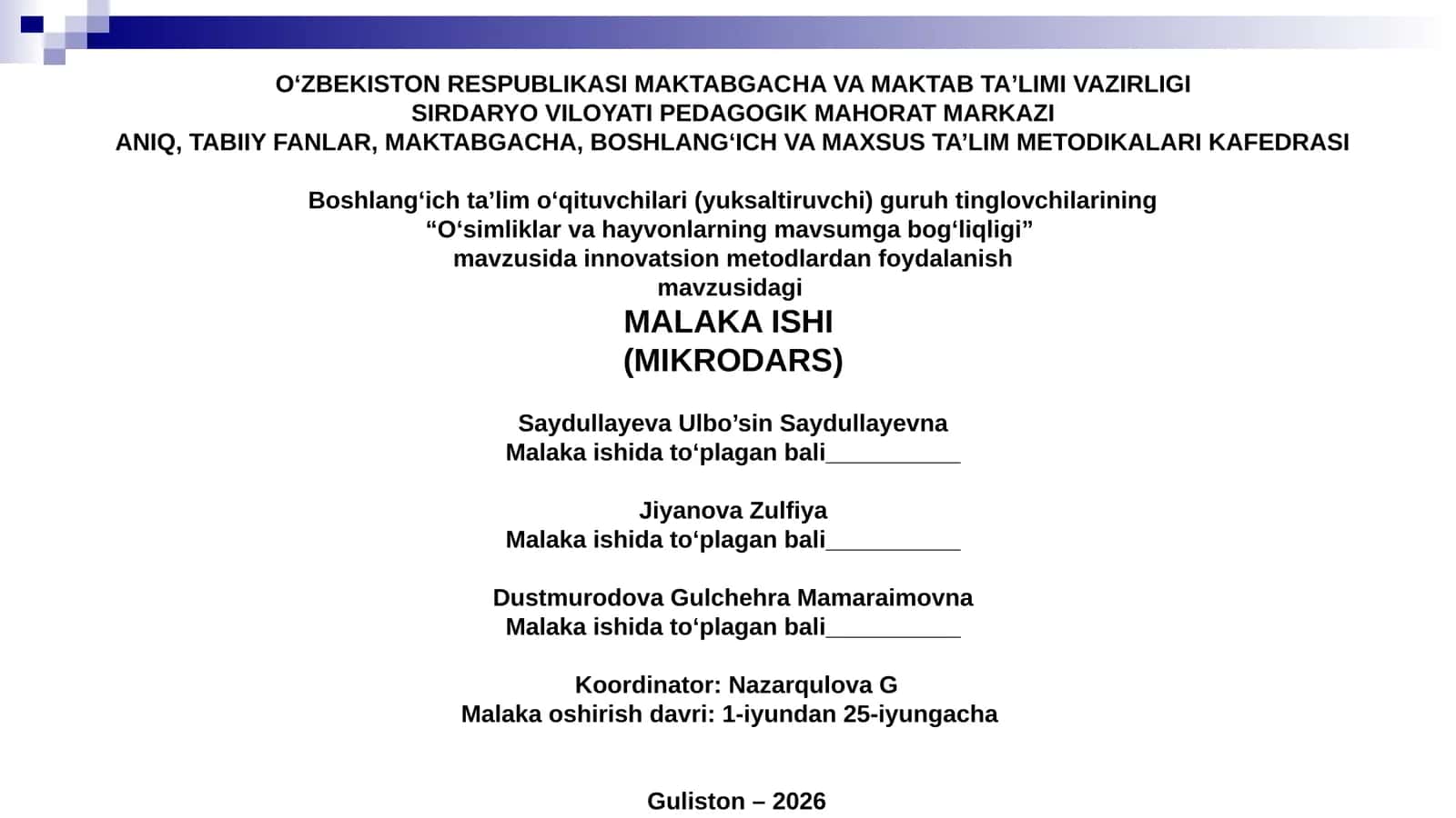 Oʻsimliklar va hayvonlarning mavsumga bogʻliqligi” mavzusida innovatsion metodlardan foydalanish mikro darsi