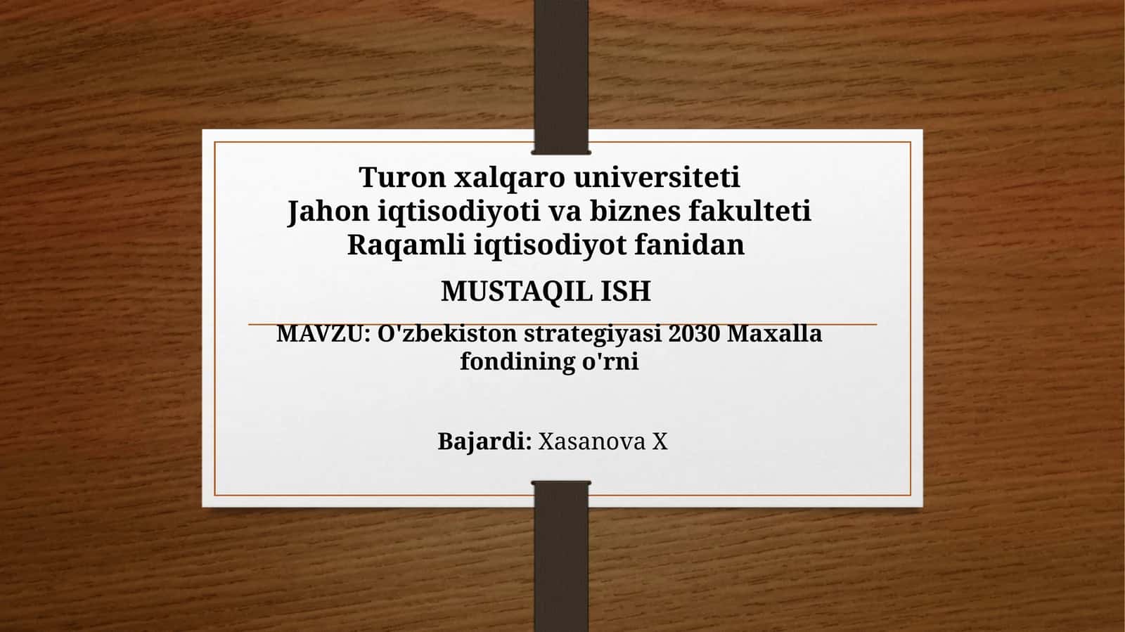 O'zbekiston strategiyasi 2030: Mavzulı iqtisodiyot fanidan Mustaqilish