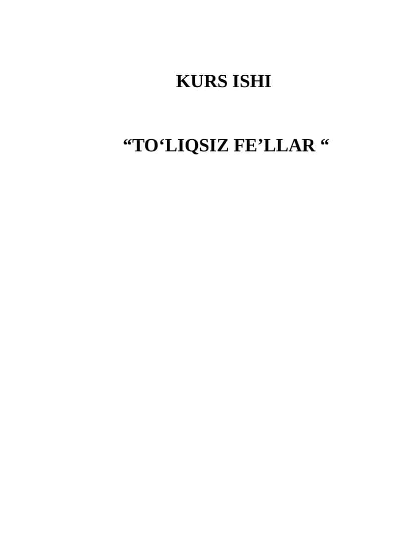 TO‘LIQSIZ FEʼLLAR