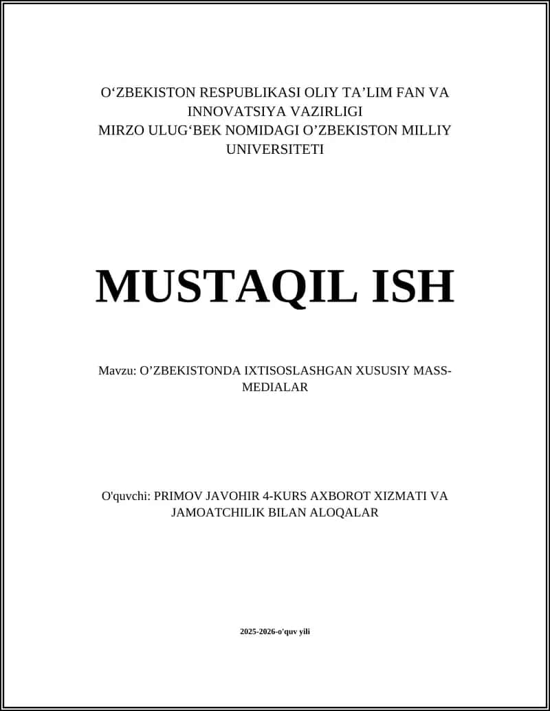 O’ZBEKISTONDA IXTISOSLASHGAN XUSUSIY MASS-MEDIALAR