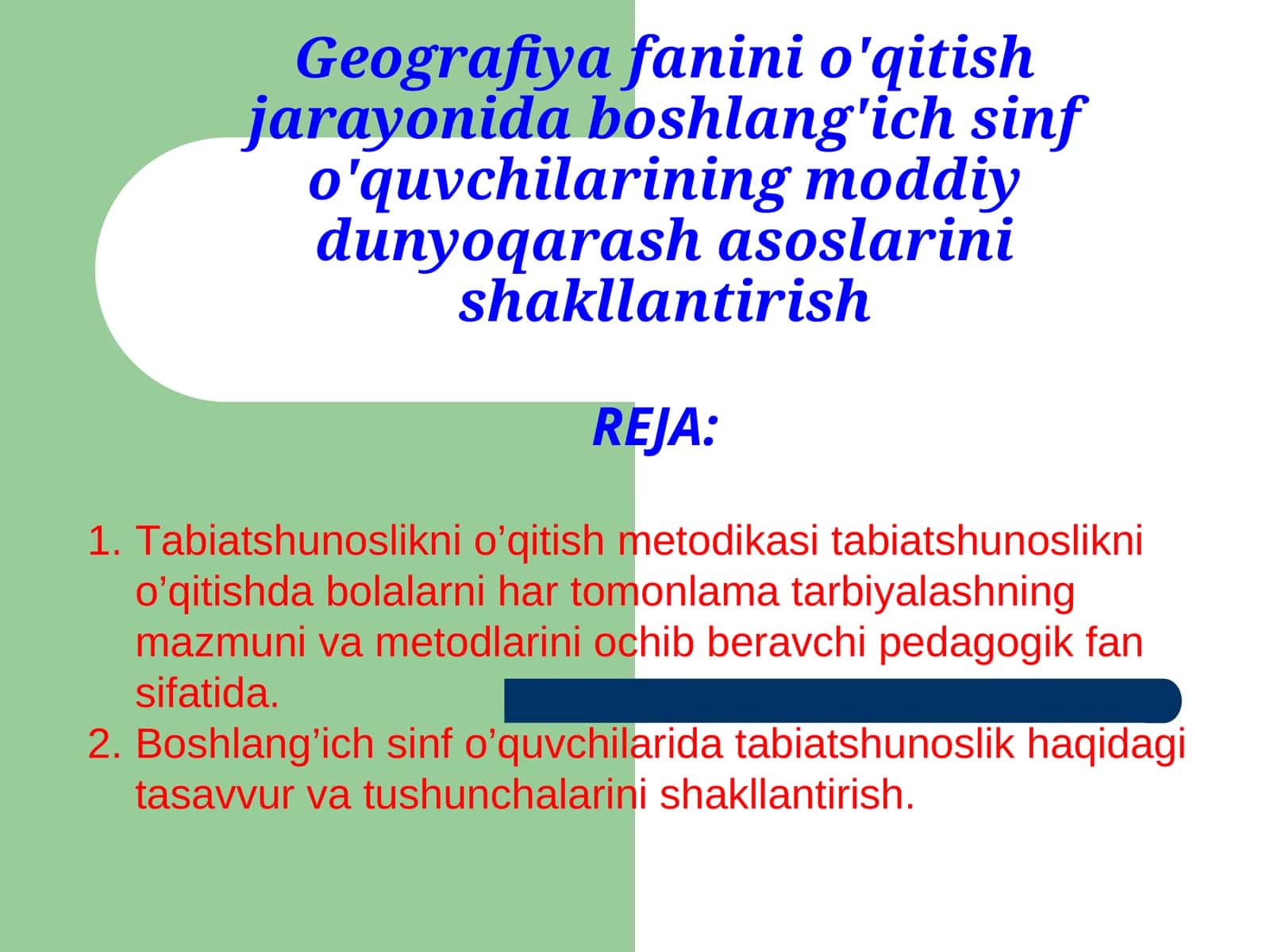 Tabiatshunoslikni o’qitish metodikasi