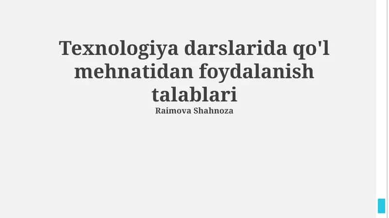 Texnologiya Darslarida Qo'lda Mehnat Qo'llash Shartlari