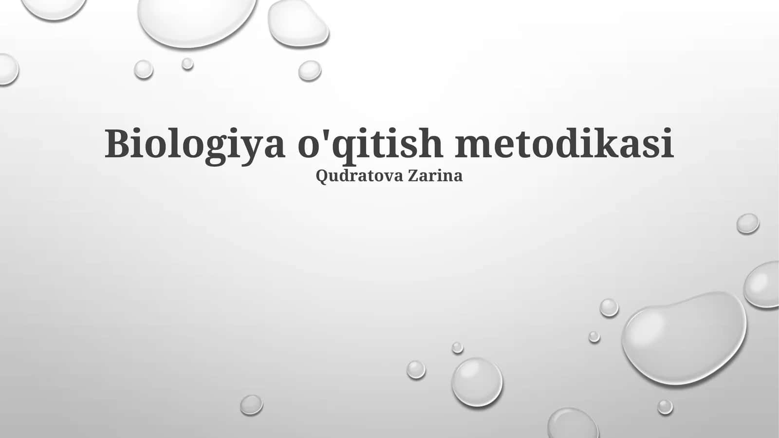 Biologiya o'qitish metodikasi