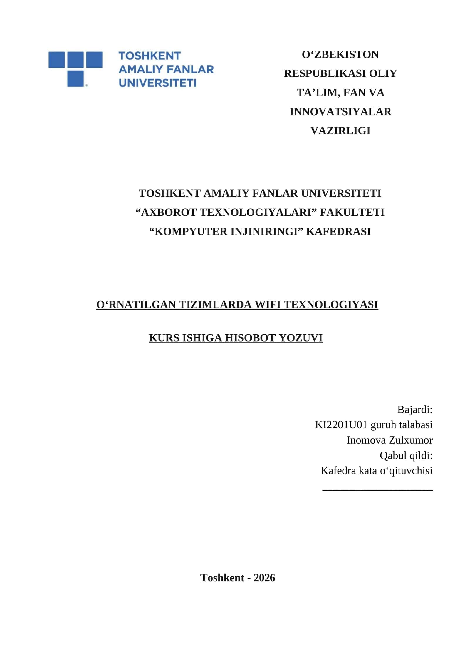 O‘RNATILGAN TIZIMLARDA WIFI TEXNOLOGIYASI KURS ISHIGA HISOBOT YOZUVI